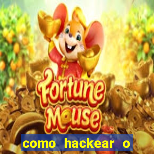 como hackear o jogo do mines